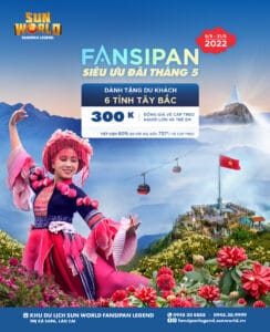 Sun World Fansipan Legend công bố siêu ưu đãi Tháng 5 dành cho 6 tỉnh Tây Bắc & Toàn quốc